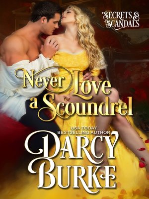 cover image of Never Love a Scoundrel